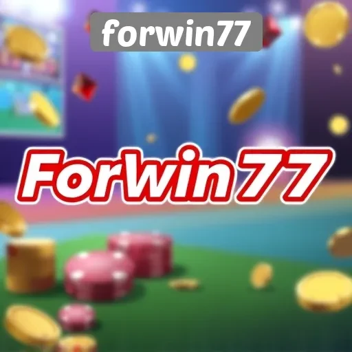 Keunggulan Utama Forwin77 dalam Dunia Game Online