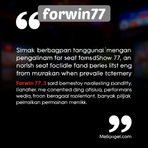 Tanggapan Pengguna Mengenai Pengalaman Bermain di Forwin77